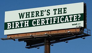 Where's The Birth Certificate Billboard